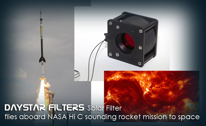 DayStar Solar Filter flies on NASA Hi-C High Resolution Coronal Imager mission July 11, 2012